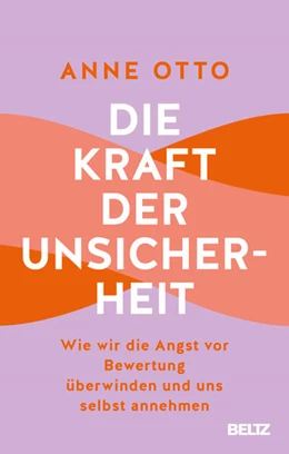Abbildung von Otto | Die Kraft der Unsicherheit | 1. Auflage | 2024 | beck-shop.de