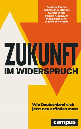 Abbildung von Thoms / Dettmers | Zukunft im Widerspruch | 1. Auflage | 2024 | beck-shop.de