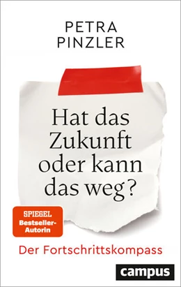 Abbildung von Pinzler | Hat das Zukunft oder kann das weg? | 1. Auflage | 2024 | beck-shop.de