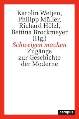 Abbildung von Wetjen / Müller | Schweigen machen | 1. Auflage | 2024 | beck-shop.de