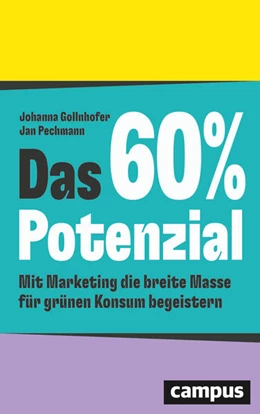 Abbildung von Gollnhofer / Pechmann | Das 60%-Potenzial | 1. Auflage | 2024 | beck-shop.de