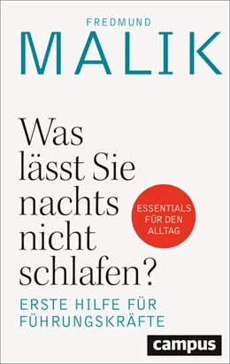 Abbildung von Malik | Was lässt Sie nachts nicht schlafen? | 1. Auflage | 2024 | beck-shop.de