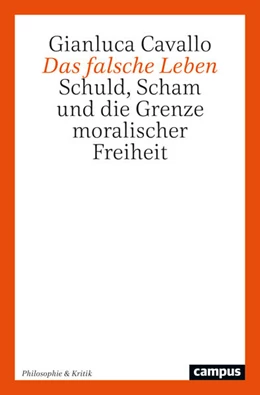 Abbildung von Cavallo | Das falsche Leben | 1. Auflage | 2024 | 4 | beck-shop.de