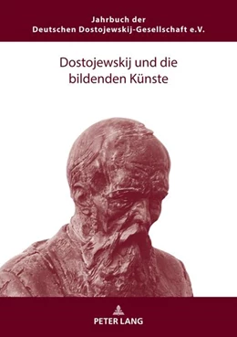 Abbildung von Dostojewskij und die bildenden Künste | 1. Auflage | 2024 | beck-shop.de