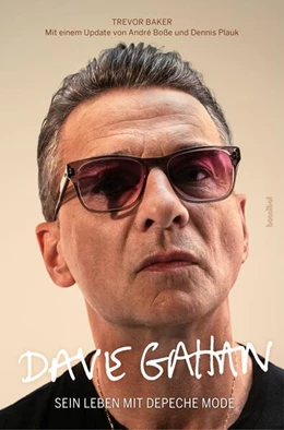 Abbildung von Baker / Boße | Dave Gahan | 1. Auflage | 2024 | beck-shop.de