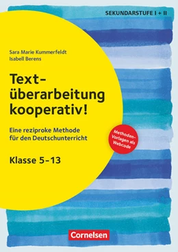 Abbildung von Kummerfeldt / Berens | Textüberarbeitung kooperativ! - Eine reziproke Methode für den Deutschunterricht. Klasse 5-13 | 1. Auflage | 2024 | beck-shop.de