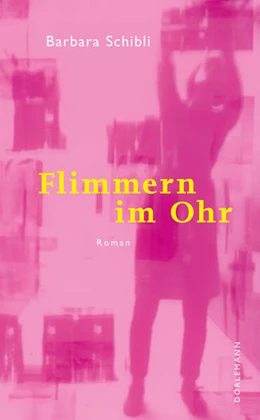 Abbildung von Schibli | Flimmern im Ohr | 1. Auflage | 2024 | beck-shop.de