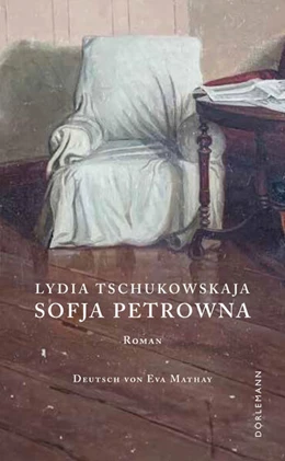 Abbildung von Tschukowskaja | Sofja Petrowna | 1. Auflage | 2025 | beck-shop.de