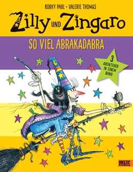 Abbildung von Paul / Thomas | Zilly und Zingaro. So viel Abrakadabra | 1. Auflage | 2024 | beck-shop.de