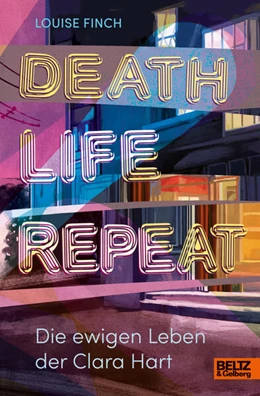Abbildung von Finch | Death. Life. Repeat. | 1. Auflage | 2024 | beck-shop.de