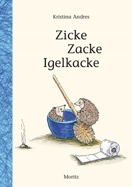 Abbildung von Andres | Zicke Zacke Igelkacke | 1. Auflage | 2024 | beck-shop.de