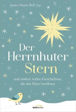 Abbildung von Bell | Der Herrnhuter Stern | 2. Auflage | 2024 | beck-shop.de