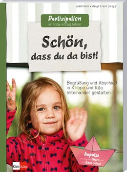 Abbildung von Metz / Franz | Schön, dass du da bist! | 1. Auflage | 2024 | beck-shop.de