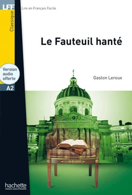 Abbildung von Leroux | Le Fauteuil hanté | 1. Auflage | 2025 | beck-shop.de