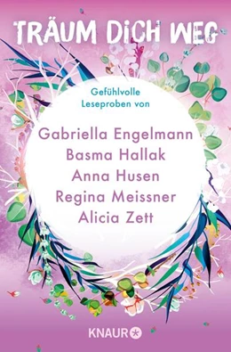 Abbildung von Hallak / Engelmann | Träum dich weg: Sehnsucht bei Knaur #08 | 1. Auflage | 2024 | beck-shop.de