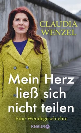 Abbildung von Wenzel | Mein Herz ließ sich nicht teilen | 1. Auflage | 2024 | beck-shop.de