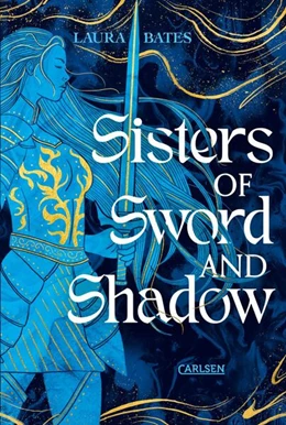 Abbildung von Bates | Sisters of Sword and Shadow (Sisters of Sword and Shadow 1) | 1. Auflage | 2024 | beck-shop.de