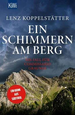 Abbildung von Koppelstätter | Ein Schimmern am Berg | 1. Auflage | 2024 | beck-shop.de