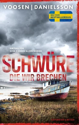 Abbildung von Voosen / Danielsson | Schwüre, die wir brechen | 1. Auflage | 2025 | beck-shop.de