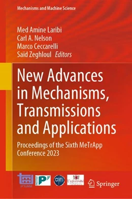 Abbildung von Laribi / Nelson | New Advances in Mechanisms, Transmissions and Applications | 1. Auflage | 2025 | beck-shop.de
