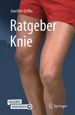 Abbildung von Grifka | Ratgeber Knie | 1. Auflage | 2024 | beck-shop.de