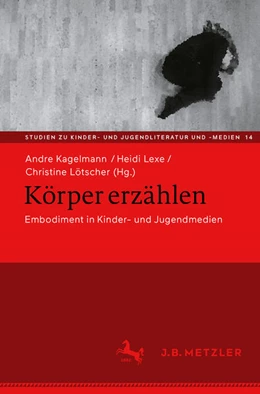 Abbildung von Kagelmann / Lexe | Körper erzählen | 1. Auflage | 2024 | beck-shop.de