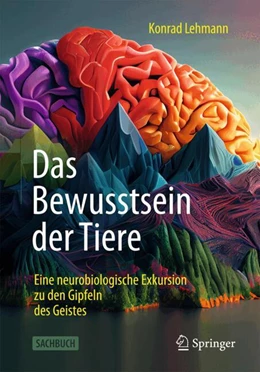 Abbildung von Lehmann | Das Bewusstsein der Tiere | 1. Auflage | 2024 | beck-shop.de