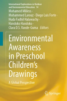 Abbildung von Mliless / Larouz | Environmental Awareness in Preschool Children’s Drawings | 1. Auflage | 2024 | 14 | beck-shop.de