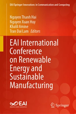 Abbildung von Hai / Huy | EAI International Conference on Renewable Energy and Sustainable Manufacturing | 1. Auflage | 2024 | beck-shop.de