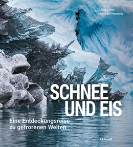 Abbildung von Alean / Hambrey | Schnee und Eis | 1. Auflage | 2024 | beck-shop.de