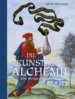 Abbildung von Brafman | Die Kunst der Alchemie | 1. Auflage | 2024 | beck-shop.de