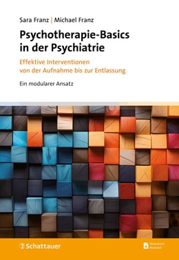 Abbildung von Franz | Psychotherapie-Basics in der Psychiatrie | 1. Auflage | 2024 | beck-shop.de