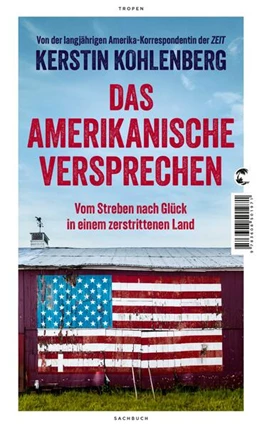 Abbildung von Kohlenberg | Das amerikanische Versprechen | 2. Auflage | 2024 | beck-shop.de