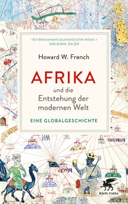 Abbildung von French | Afrika und die Entstehung der modernen Welt | 1. Auflage | 2024 | beck-shop.de