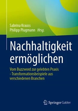Abbildung von Krauss / Plugmann | Nachhaltigkeit ermöglichen | 1. Auflage | 2024 | beck-shop.de