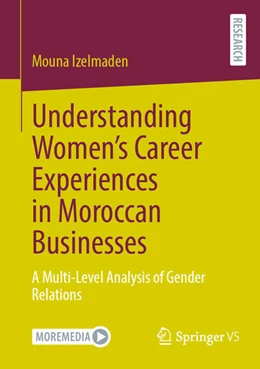 Abbildung von Izelmaden | Understanding Women’s Career Experiences in Moroccan Businesses | 1. Auflage | 2024 | beck-shop.de