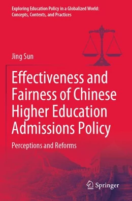Abbildung von Sun | Effectiveness and Fairness of Chinese Higher Education Admissions Policy | 1. Auflage | 2024 | beck-shop.de