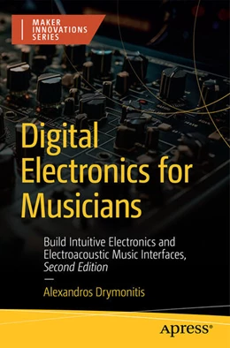 Abbildung von Drymonitis | Digital Electronics for Musicians | 2. Auflage | 2024 | beck-shop.de