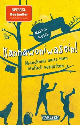 Abbildung von Muser | Kannawoniwasein 1: Kannawoniwasein! Manchmal muss man einfach verduften | 1. Auflage | 2025 | beck-shop.de