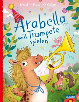 Abbildung von Hau | Arabella will Trompete spielen | 1. Auflage | 2024 | beck-shop.de