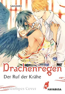 Abbildung von Sakuhiro | Der Ruf der Krähe - Drachenregen | 1. Auflage | 2025 | beck-shop.de