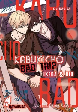 Abbildung von Nagisa | Kabukicho Bad Trip - Ikeda & Rio | 1. Auflage | 2025 | beck-shop.de