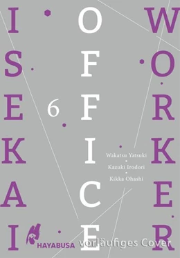 Abbildung von Irodori / Yatsuki | Isekai Office Worker 6 | 1. Auflage | 2025 | beck-shop.de