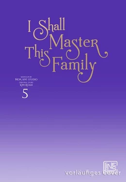 Abbildung von Kim / Seomal | I Shall Master This Family 5 | 1. Auflage | 2025 | beck-shop.de