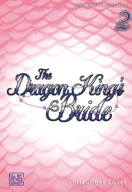 Abbildung von Jamae | The Dragon King's Bride 2 | 1. Auflage | 2025 | beck-shop.de