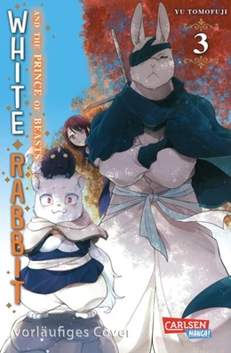 Abbildung von Tomofuji | White Rabbit and the Prince of Beasts 3 | 1. Auflage | 2025 | beck-shop.de