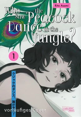 Abbildung von Asami | Who Saw the Peacock Dance in the Jungle? 1 | 1. Auflage | 2025 | beck-shop.de