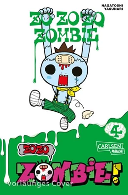 Abbildung von Nagatoshi | Zozo Zombie 4 | 1. Auflage | 2024 | beck-shop.de