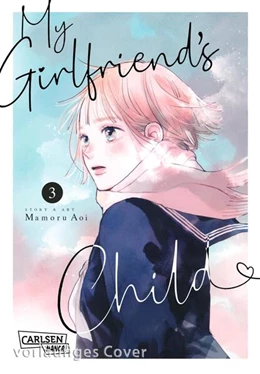 Abbildung von Aoi | My Girlfriend's Child 3 | 1. Auflage | 2025 | beck-shop.de