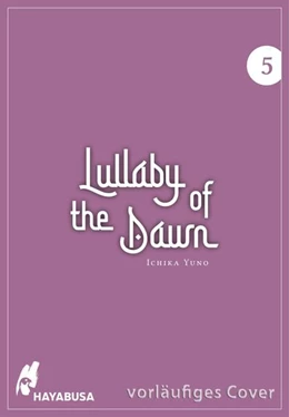 Abbildung von Yuno | Lullaby of the Dawn 5 | 1. Auflage | 2025 | beck-shop.de